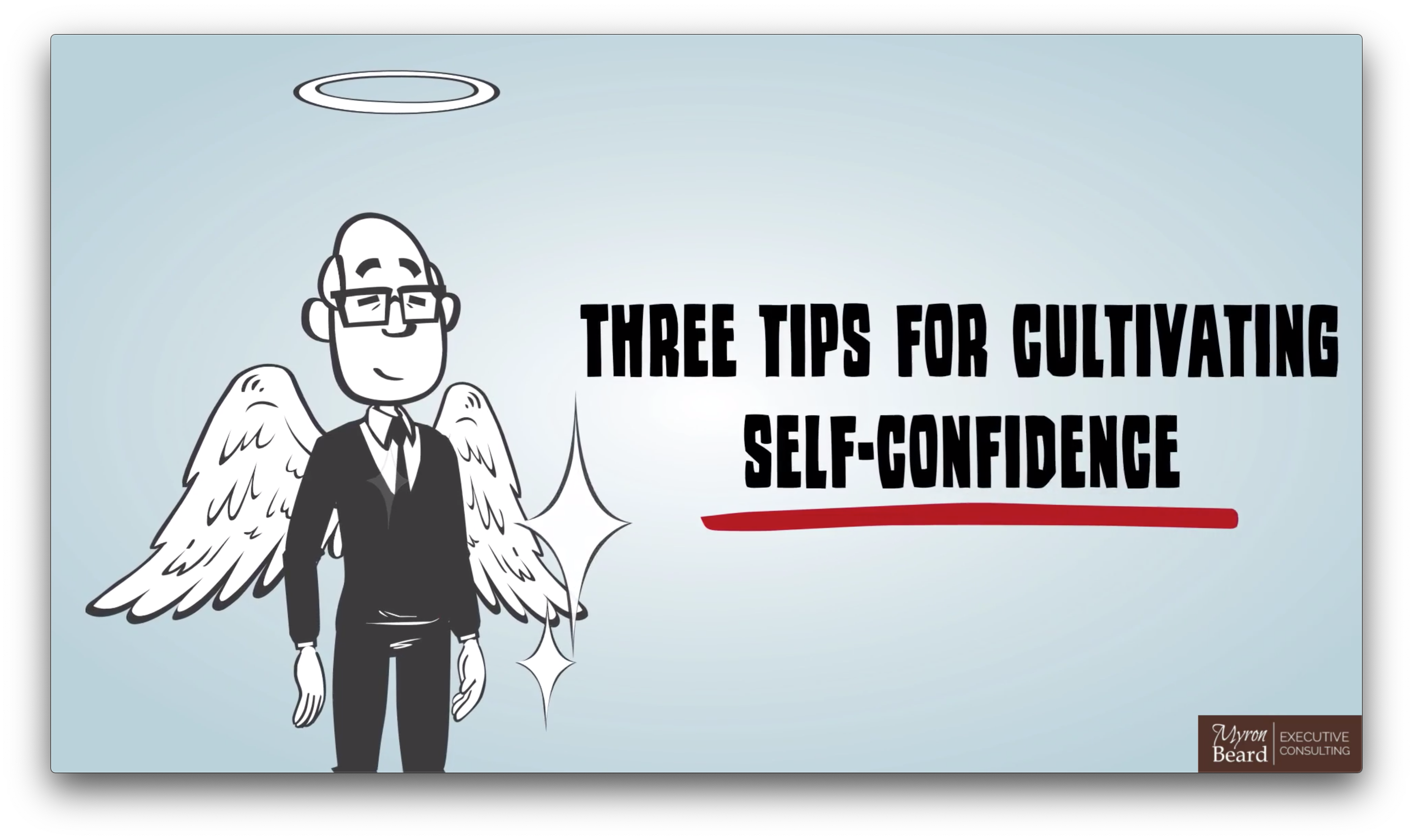 Three Tips for Cultivating Self-Confidence